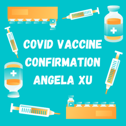 COVID Vaccine Confirmation Ticket