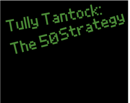 Tully Tantock: The 50 Strategy-1