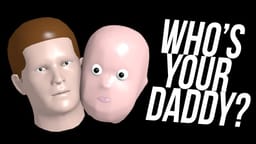Who is your daddy/Iq Test