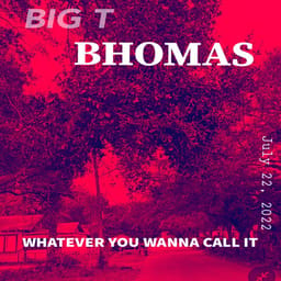 album-bhomas-big-t-bhom