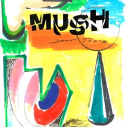 album-down-tools-mush