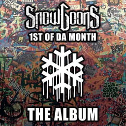 album1stofdasnowgoons