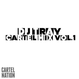 album-cartel-mix-dj-tray