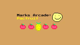 Mark's Arcade: Pacfruit