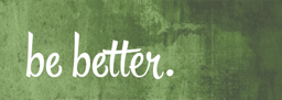 Better Today list Day 45
