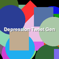 Depression Tweet Gen