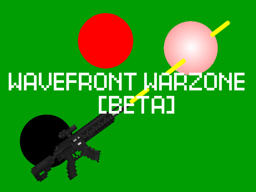 Wavefront Warzone [BETA]