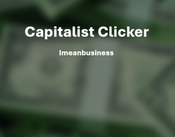 Capitalist Clicker