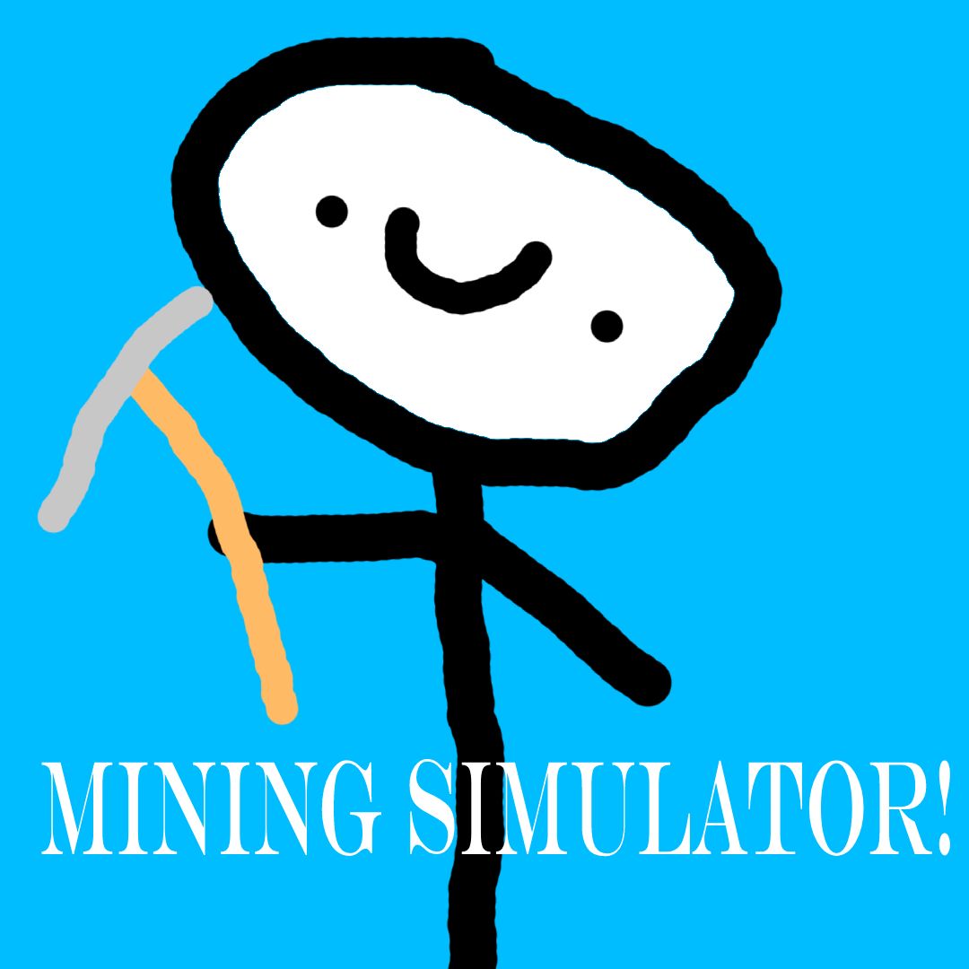 A Mining Simulator. (with a side of salt)