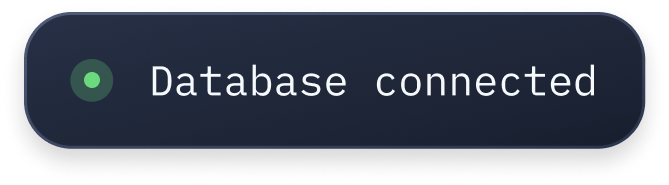 A success message showing that the database has connected.