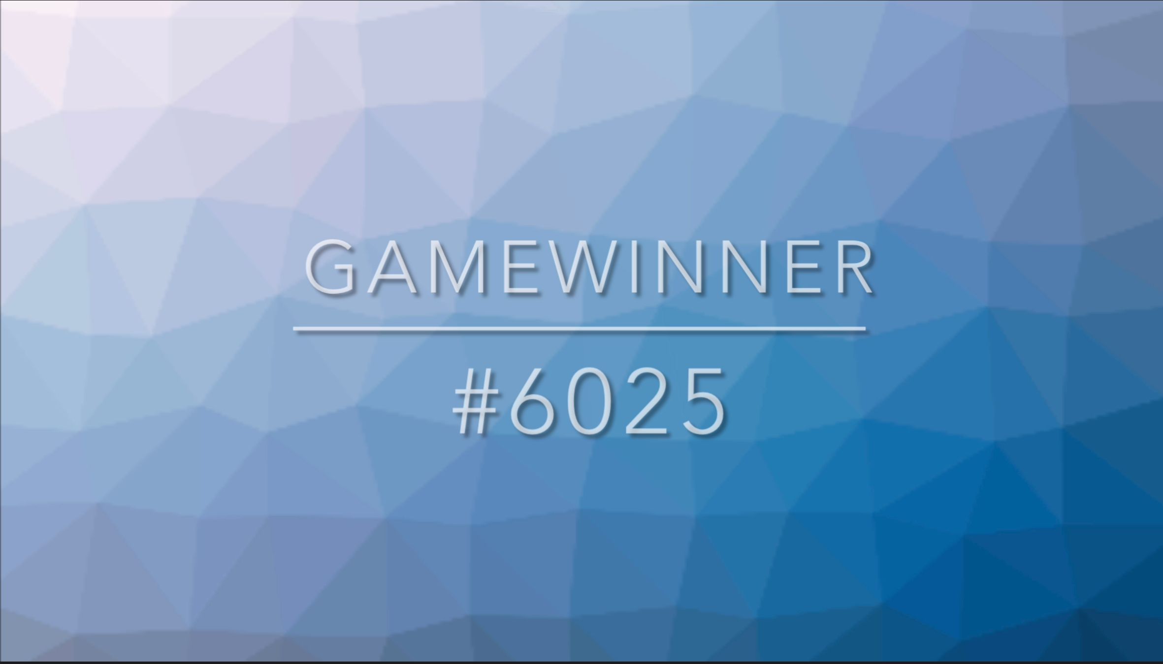 GameWinner6025