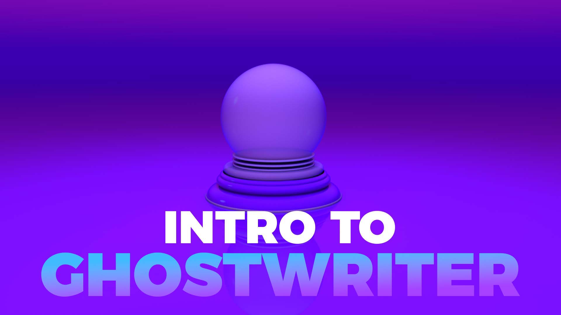 cover image for the Intro to Ghostwriter course