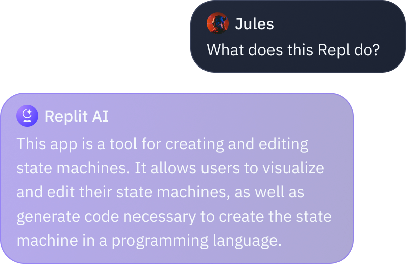 Jules asks Replit AI what this Repl does. The AI agent says that the Repl is a tool for creating and editing state machines.